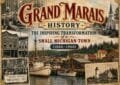 History Of Grand Marais Michigan