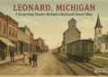Leonard Michigan History