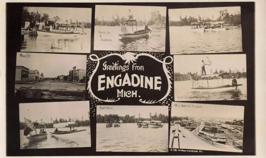History Of Engadine Michigan 1889 – 1940