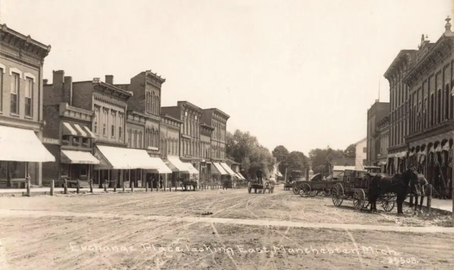 History Of Manchester Michigan – 7 Fascinating Rare Photos Of A River Town