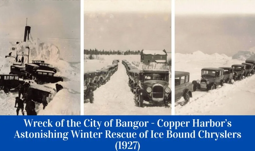 The 1926 Wreck Of The City Of Bangor – The Night Over 200 Chrysler Cars Froze On Lake Superior